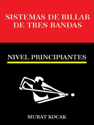 cover image of Sistemas de Billar De Tres Bandas--Nivel Principiantes